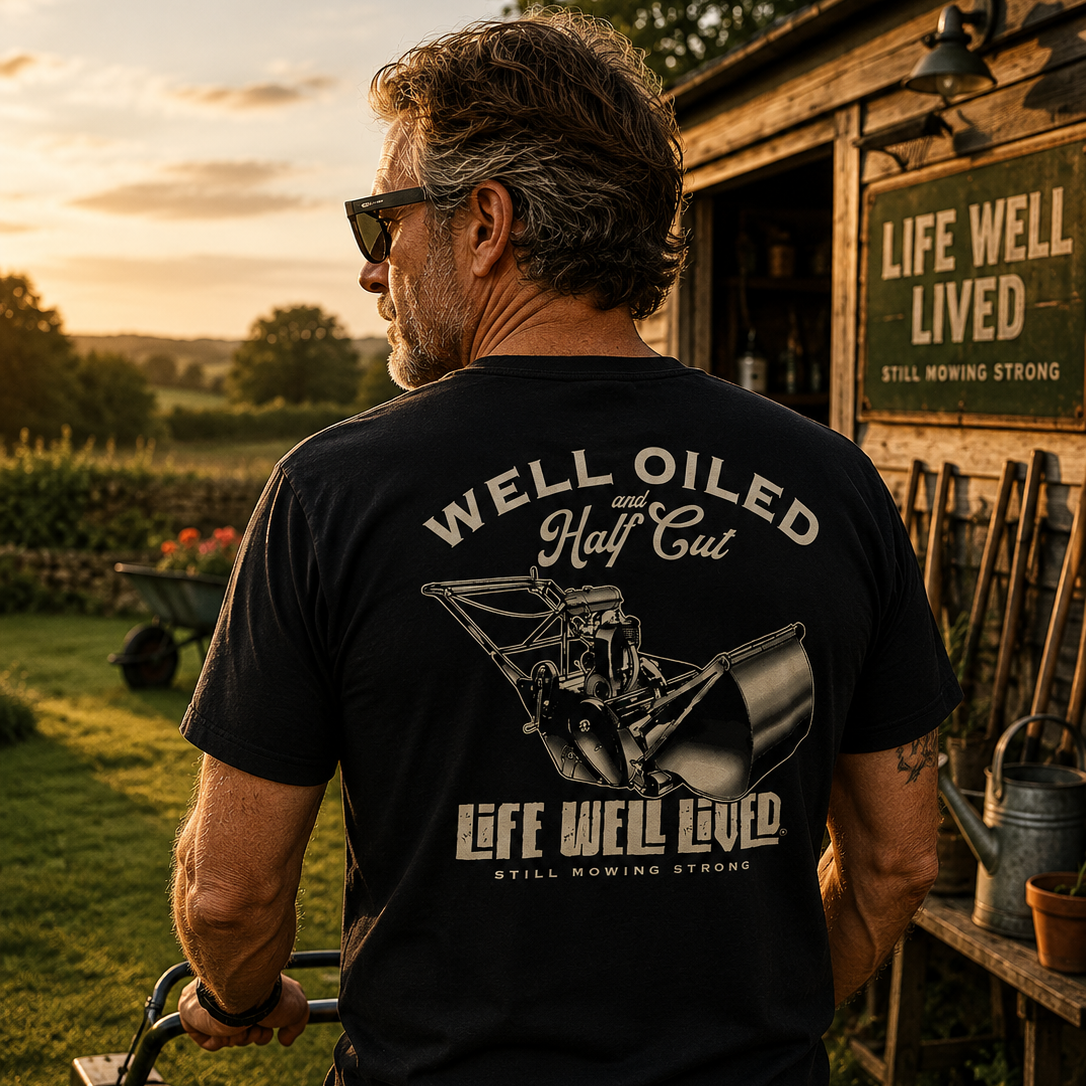 Well Oiled Half Cut -  Gardening Lawnmower T-Shirt